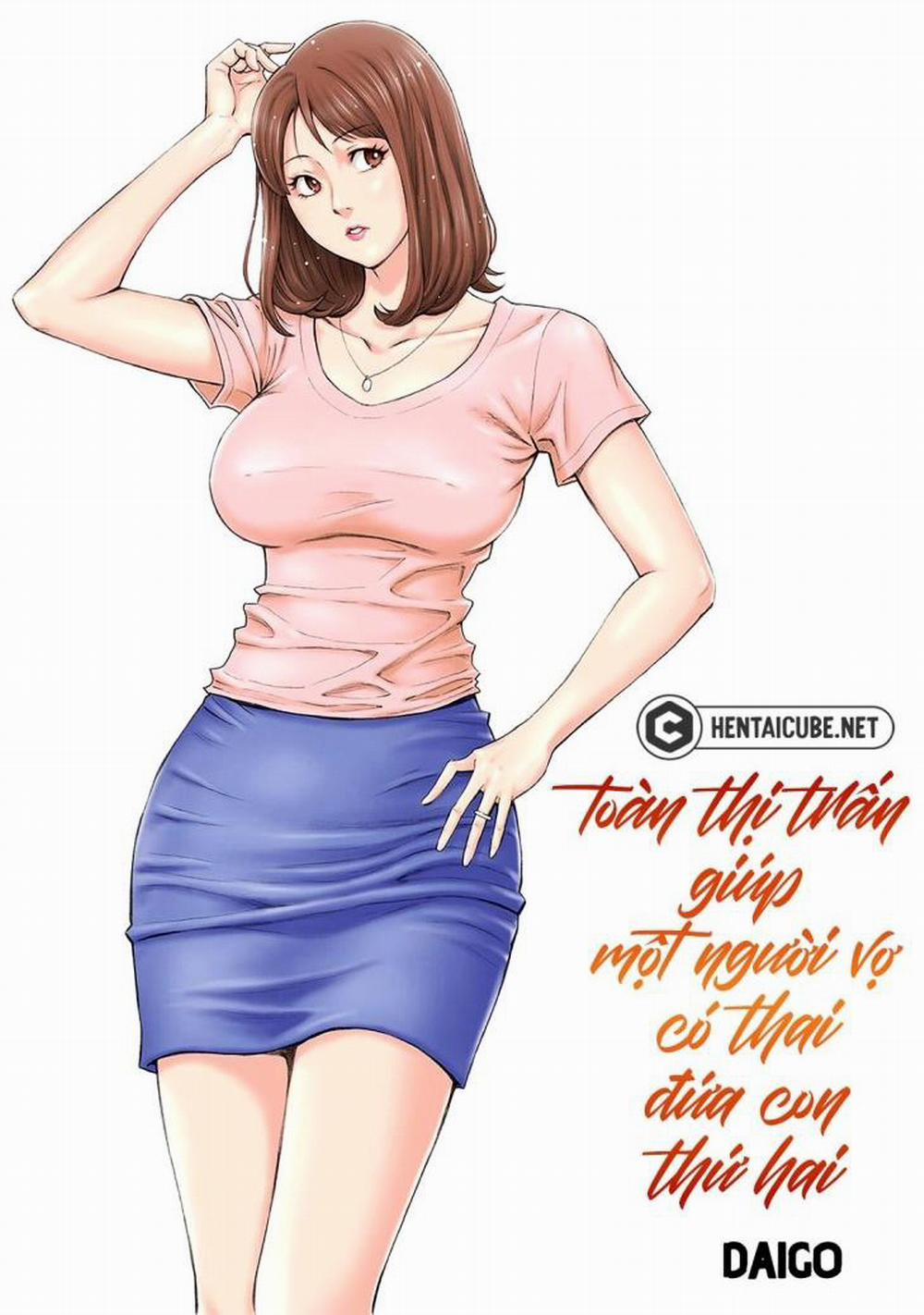 Toàn thị trấn giúp một người vợ có thai 2 - END trang 0