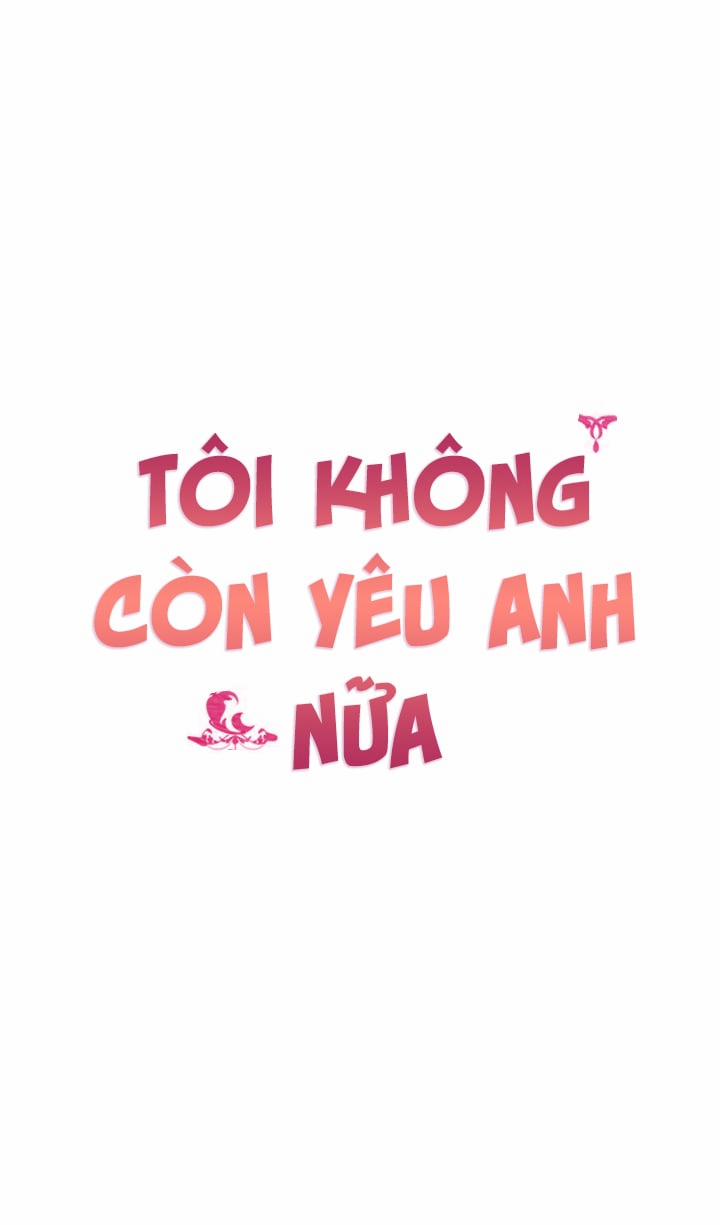 Tôi Không Còn Yêu Anh Nữa 8 trang 1