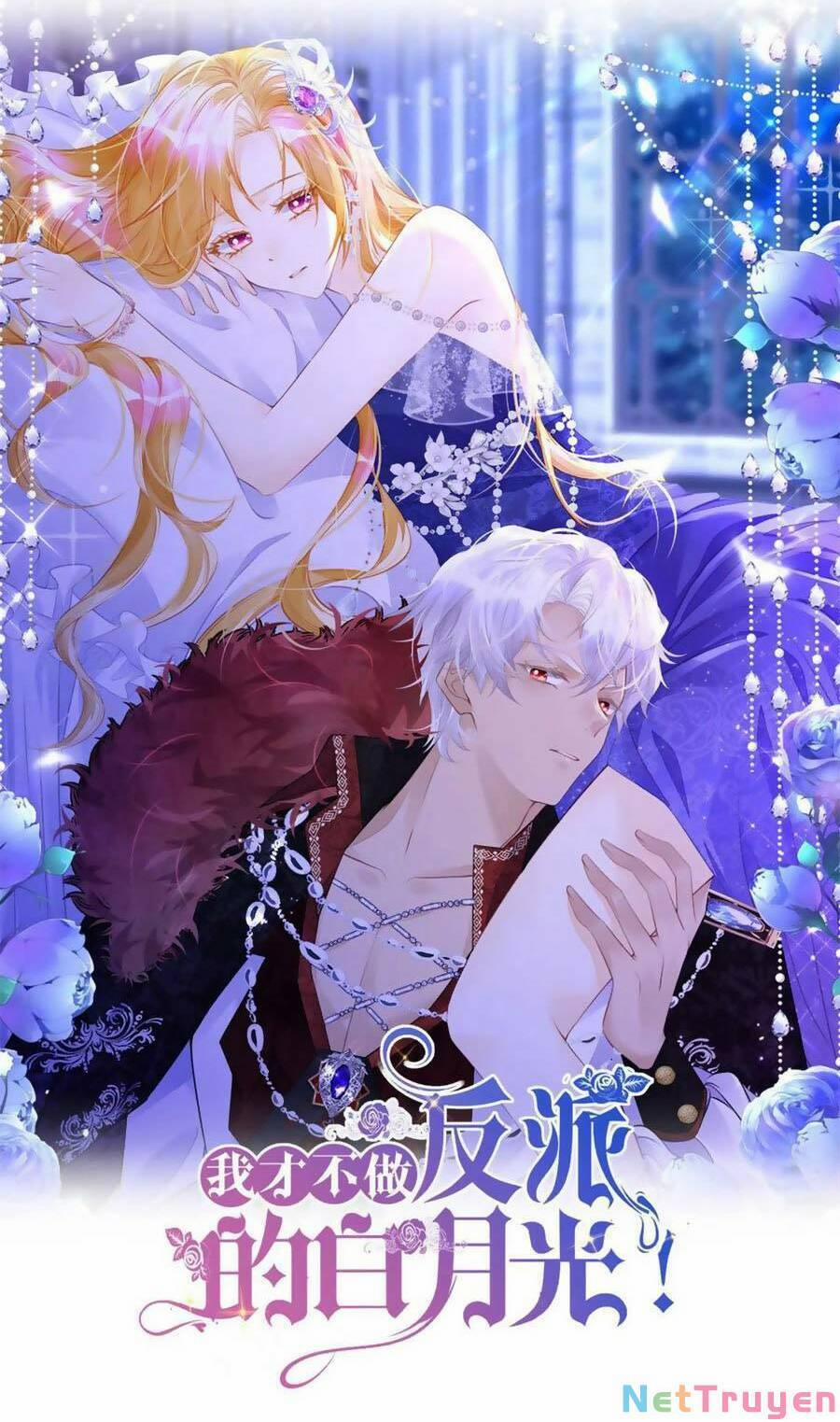 Tôi Không Muốn Làm Bạch Nguyệt Quang Của Kẻ Phản Diện 26 trang 6