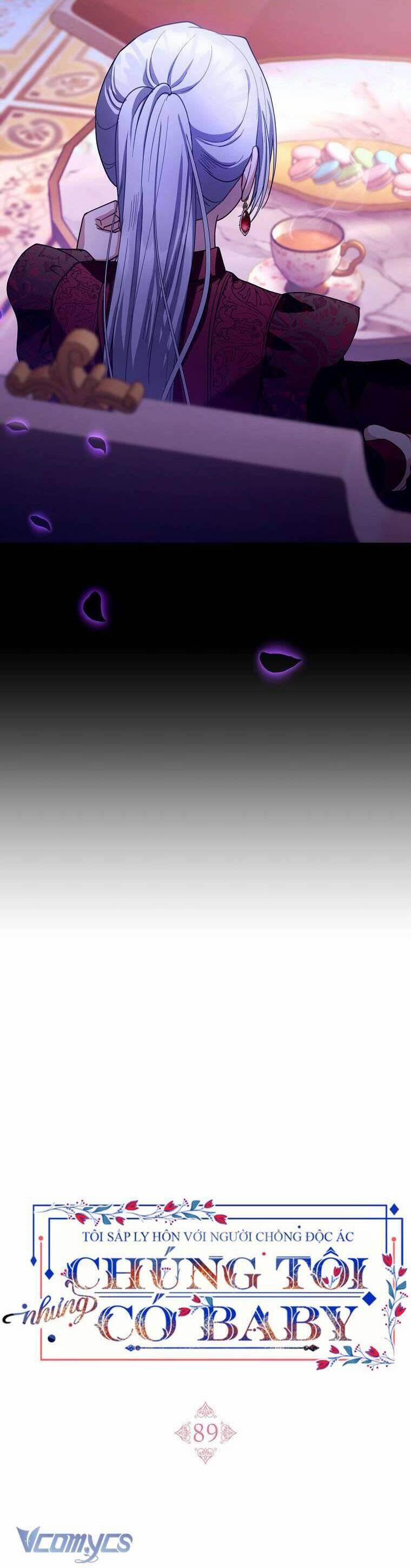 Tôi Sắp Ly Hôn Với Người Chồng Độc Ác, Nhưng Chúng Tôi Có Baby 89 trang 19