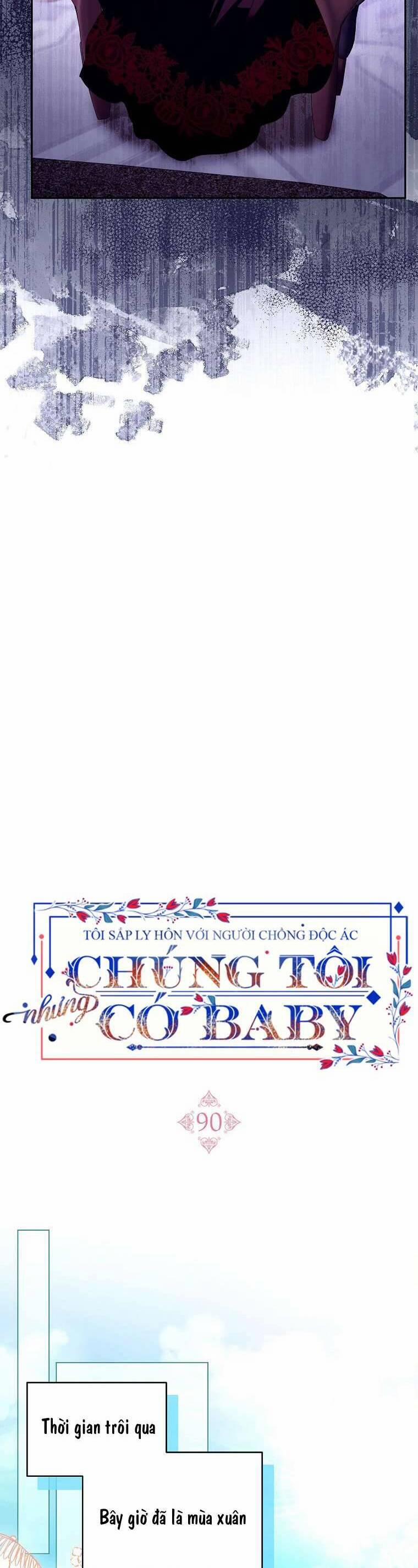 Tôi Sắp Ly Hôn Với Người Chồng Độc Ác, Nhưng Chúng Tôi Có Baby 90 trang 11