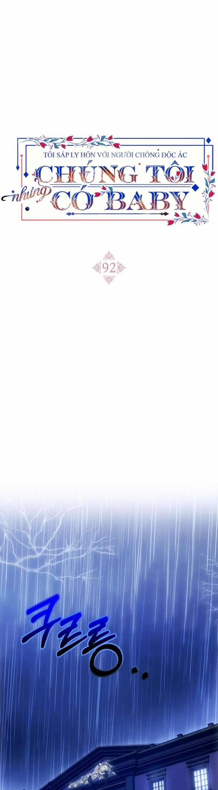 Tôi Sắp Ly Hôn Với Người Chồng Độc Ác, Nhưng Chúng Tôi Có Baby 92 trang 26