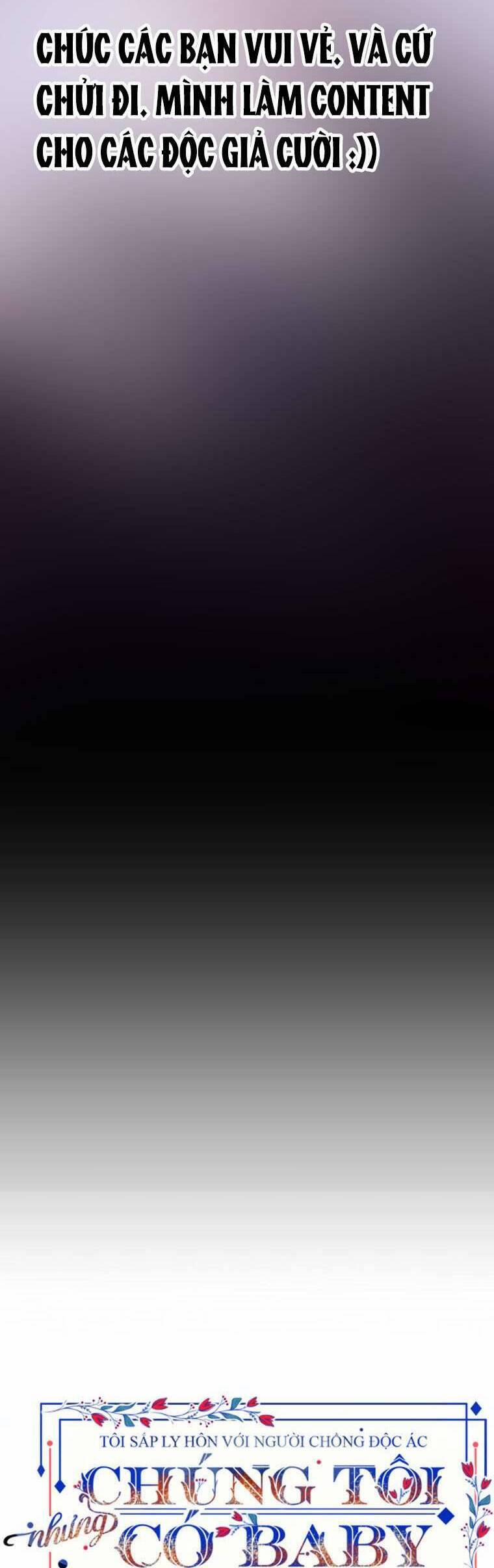 Tôi Sắp Ly Hôn Với Người Chồng Độc Ác, Nhưng Chúng Tôi Có Baby 95 trang 7