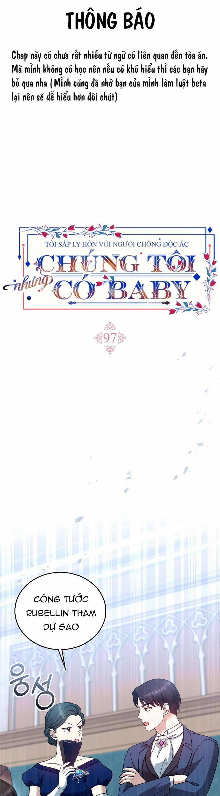 Tôi Sắp Ly Hôn Với Người Chồng Độc Ác, Nhưng Chúng Tôi Có Baby 97 trang 2