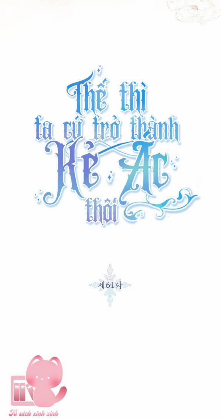Tôi Sẽ Chỉ Sống Như Một Nhân Vật Phản Diện 61 trang 4
