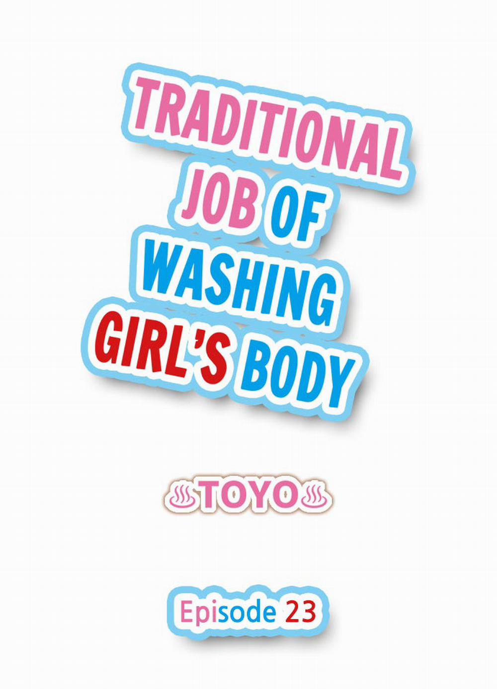 Traditional Job of Washing Girls' Body 23 trang 1