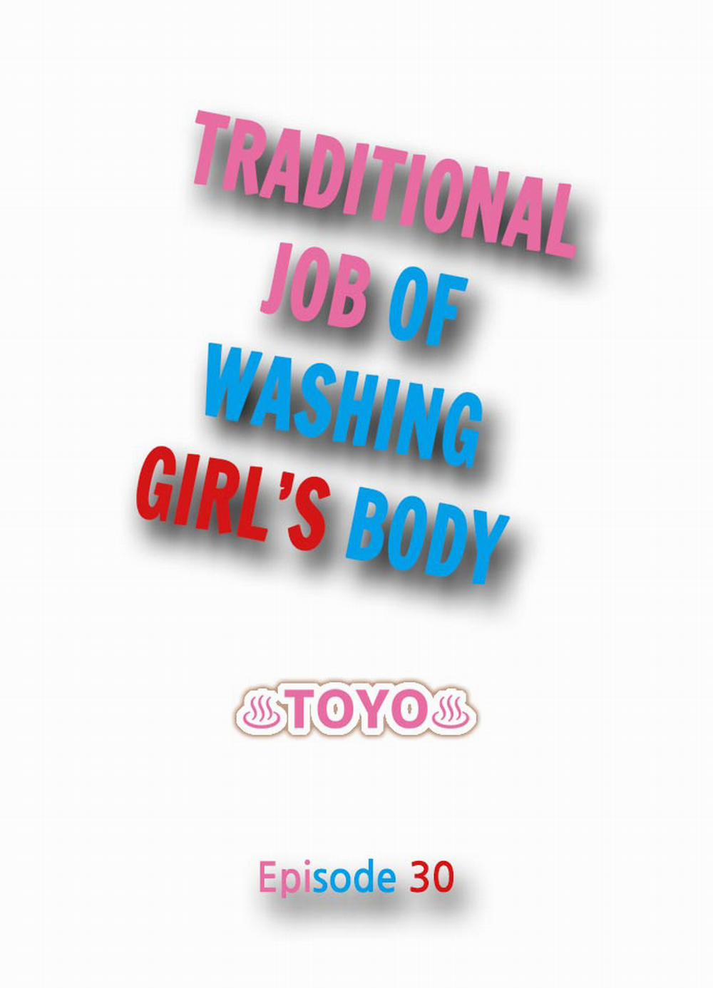 Traditional Job of Washing Girls' Body 30 trang 1