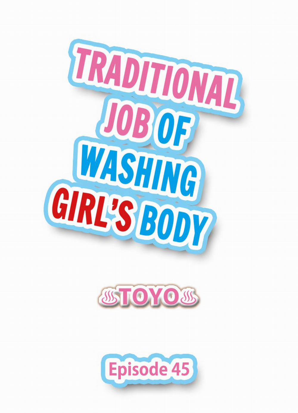 Traditional Job of Washing Girls' Body 45 trang 0
