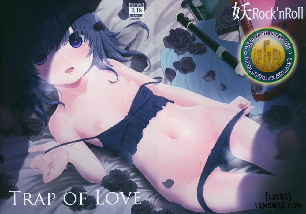 Trap of Love Oneshot trang 0