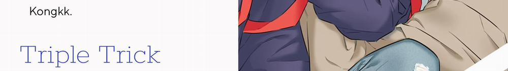 Triple Trick 1 trang 5