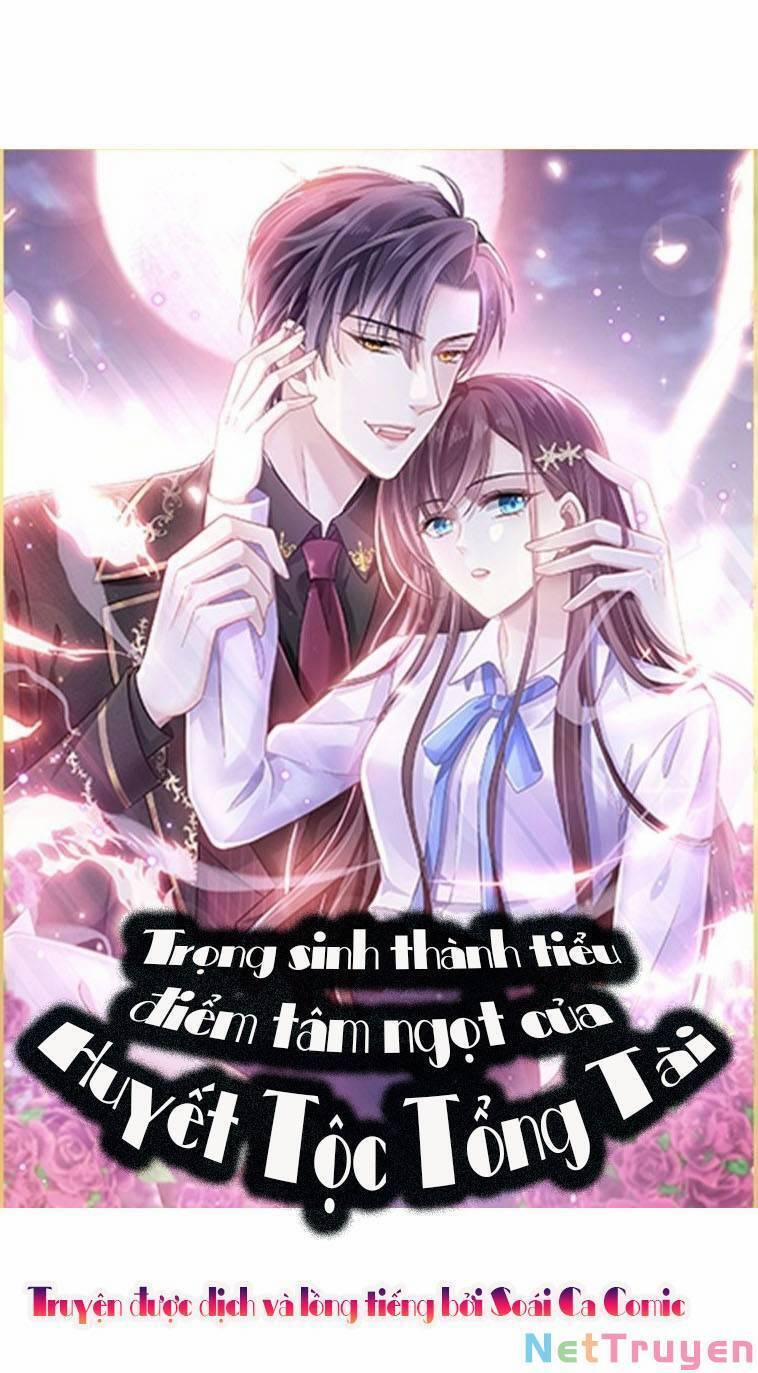 Trọng Sinh Trở Thành Món Tráng Miệng Của Tổng Tài Ma Cà Rồng 43.1 trang 0