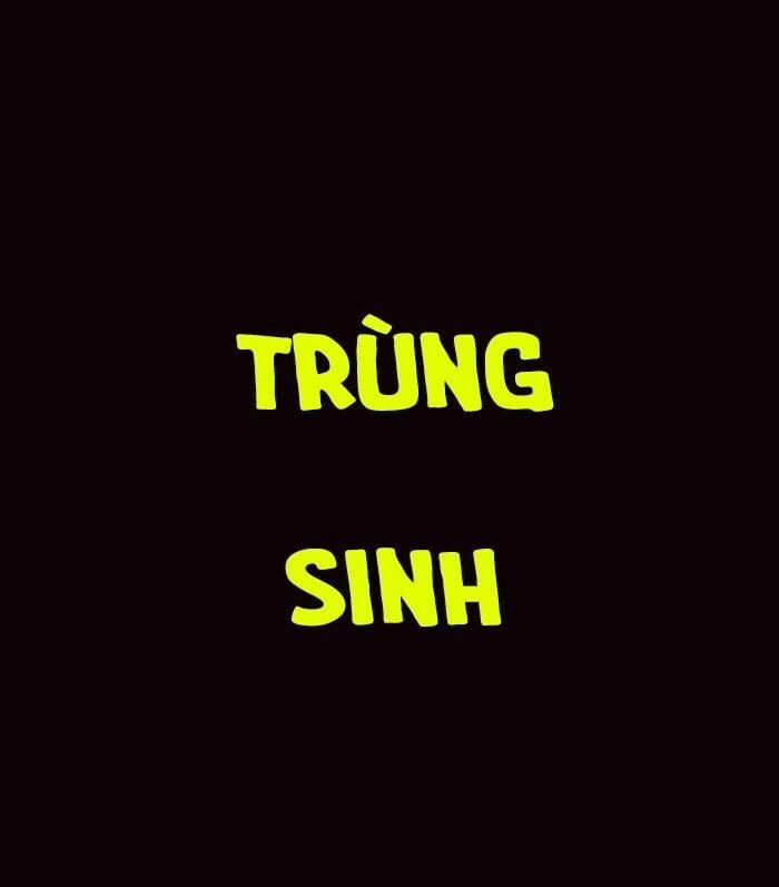 Trùng Sinh Đô Thị Thiên Tôn 0 trang 13