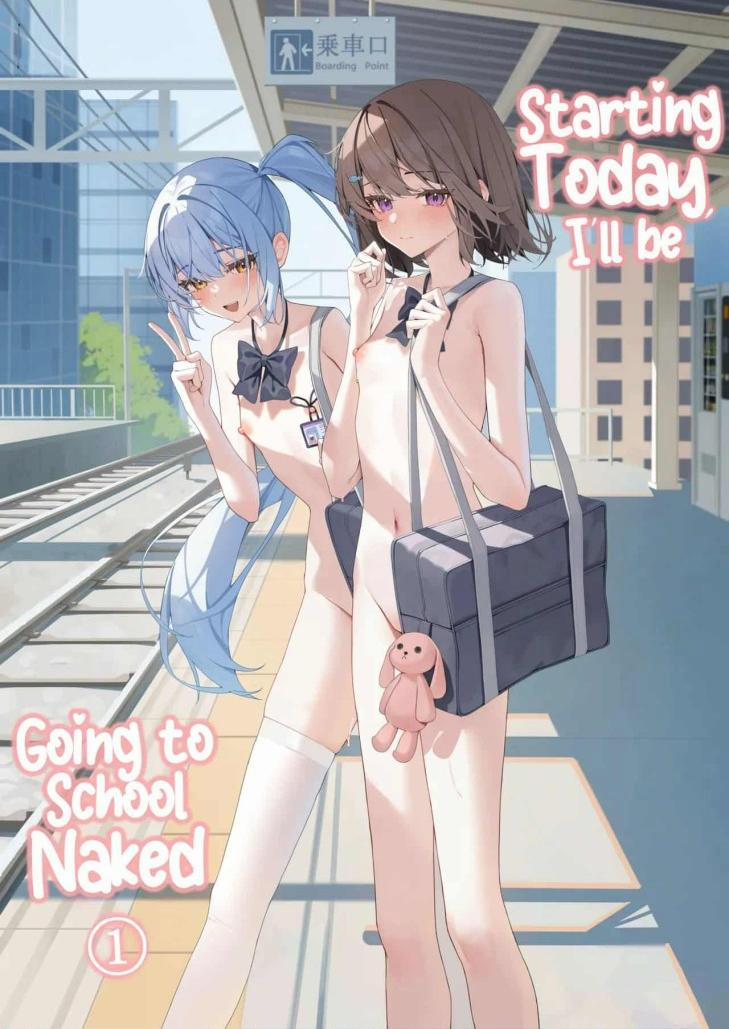 Từ Hôm Nay Đi Học Khỏa Thân ① 1 trang 0