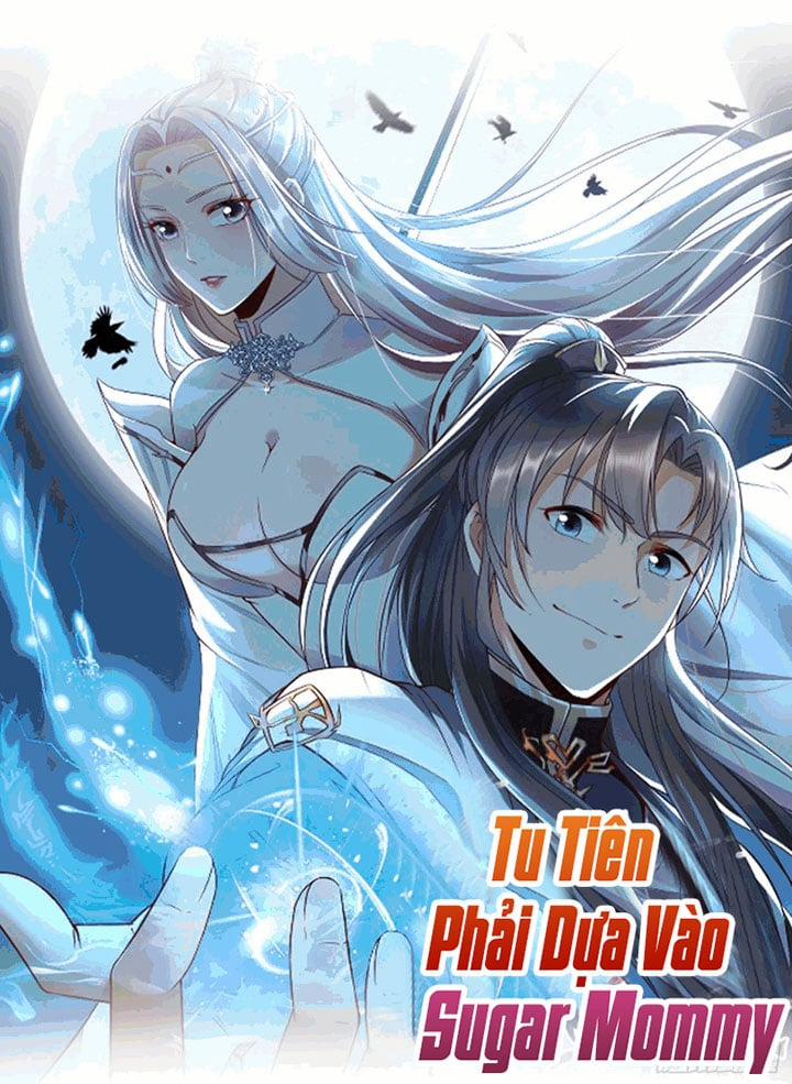 Tu Tiên Phải Dựa Vào Sugar Mommy 1 trang 0