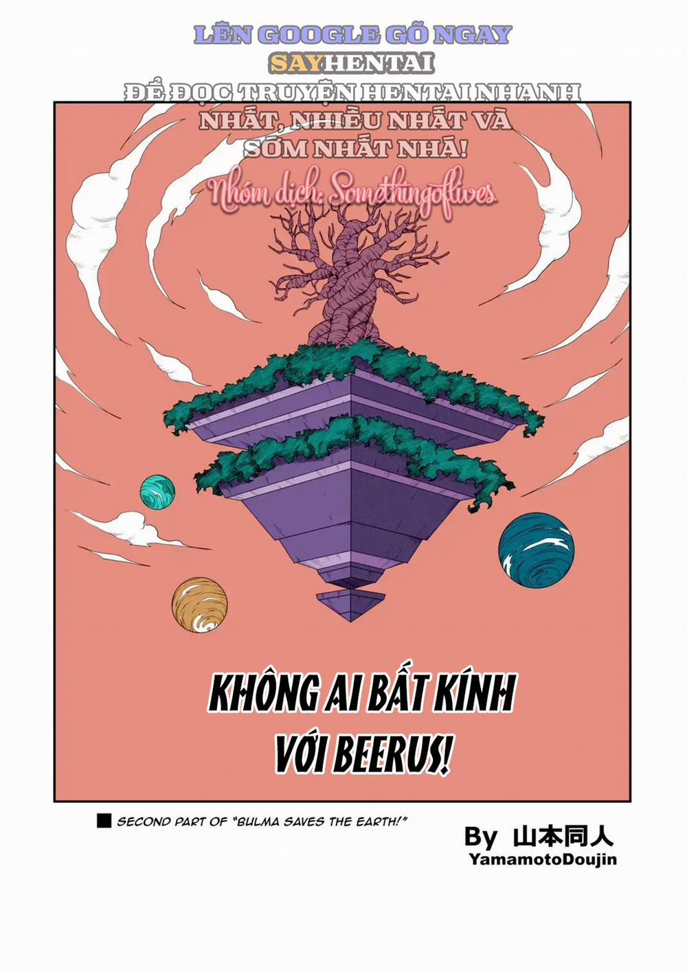 Tuyển Tập Bảy Viên Ngọc Rồng 18+ Không Ai Được Bất Kính Với Beerus trang 3