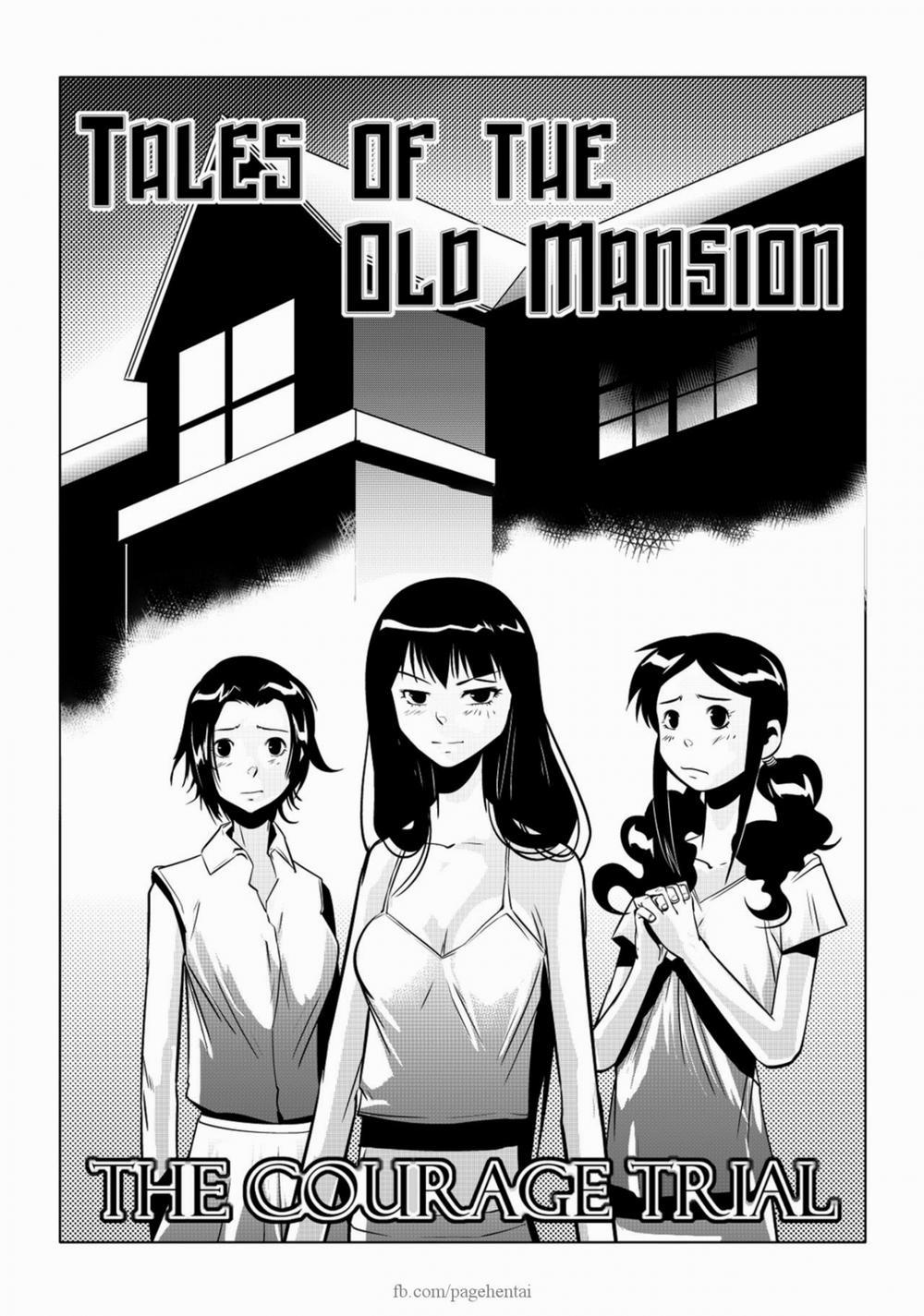 Tuyển Tập Truyện Kinh Dị Ở Dinh Thự Cổ 0 Cuộc thi gan trang 2