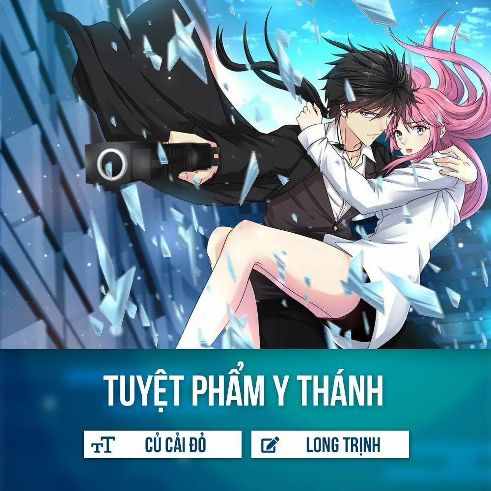 Tuyệt Phẩm Y Thánh 9 trang 1