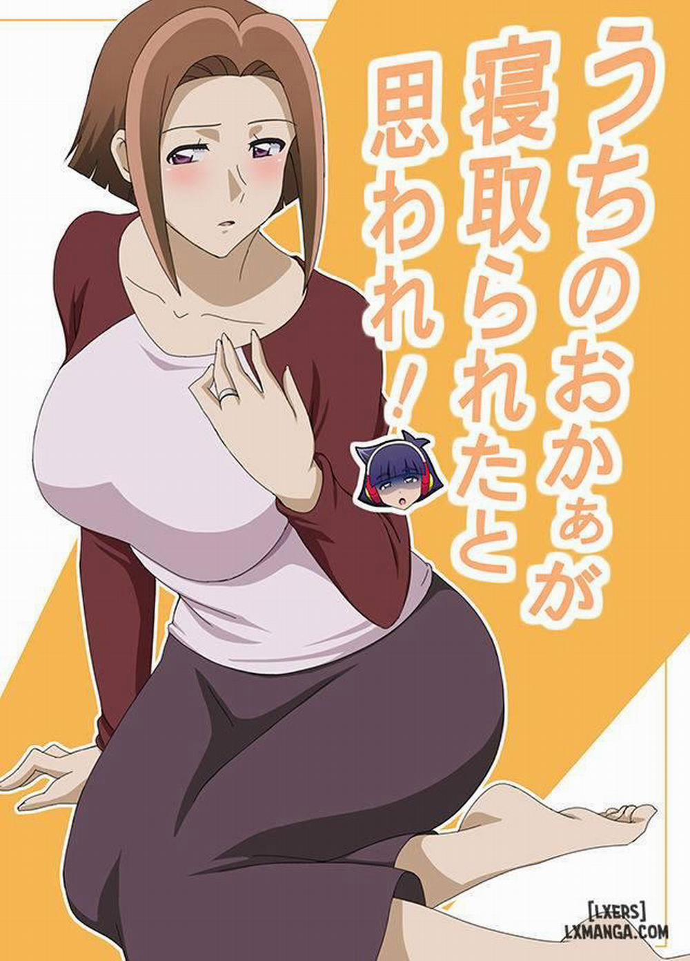 Uchi no Okaa ga Netorareta to Omoware Oneshot trang 1