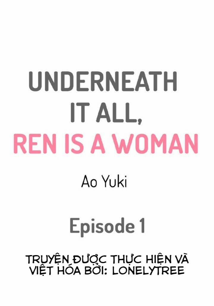 Underneath It All, Ren Is A Woman 1 trang 0