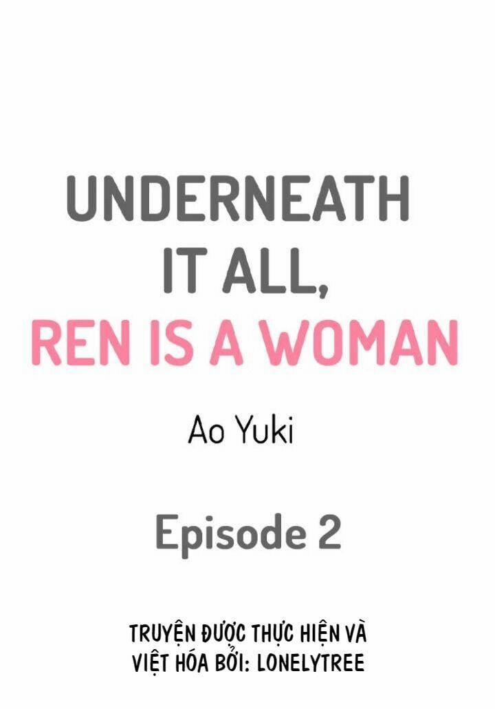 Underneath It All, Ren Is A Woman 2 trang 0