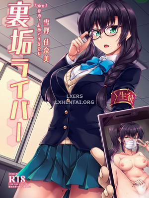 Đọc truyện tranh Uraaka Liver Take 1 Kyouhaku! Kouochi Seitokaichou -Yukino Kanami-