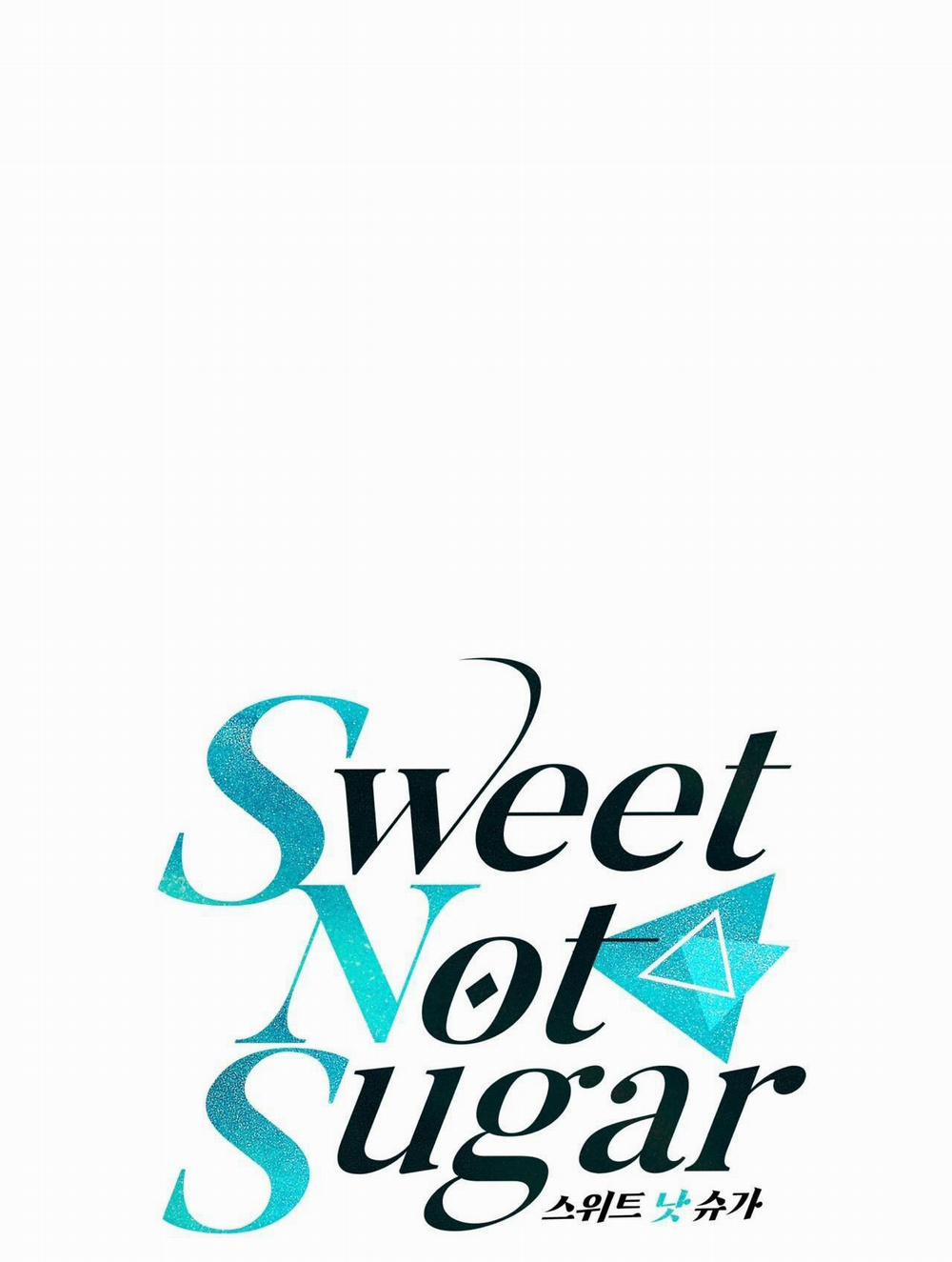 Vị Ngọt Không Đường (Sweet Not Sugar) 40 trang 19
