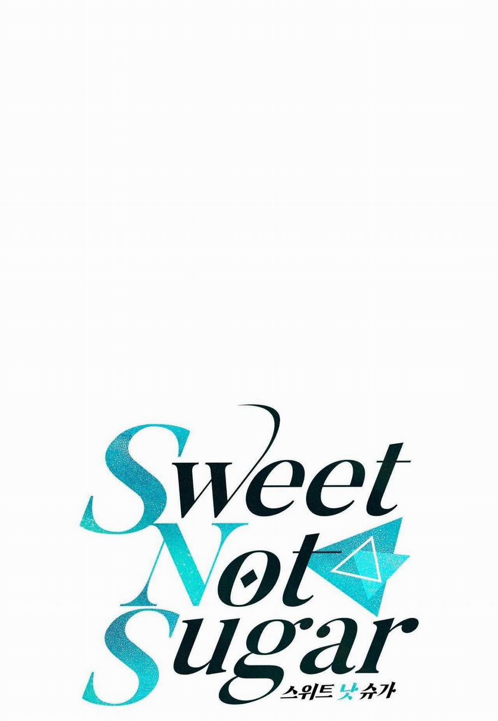 Vị Ngọt Không Đường (Sweet Not Sugar) 51 trang 10