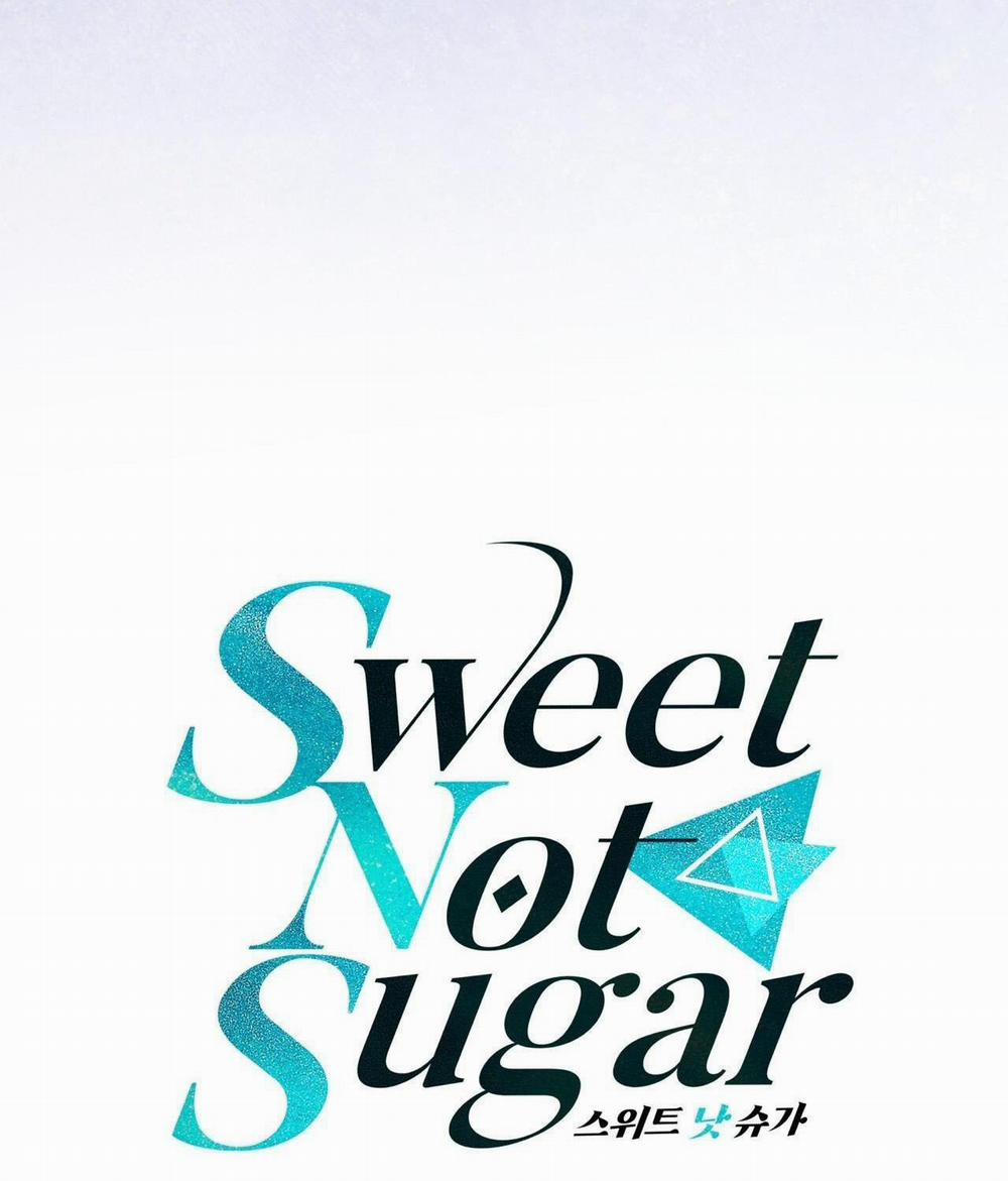 Vị Ngọt Không Đường (Sweet Not Sugar) 58 trang 7