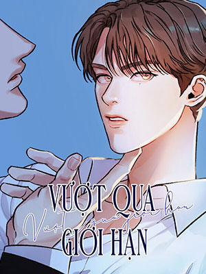 Đọc truyện tranh Vượt Qua Giới Hạn
