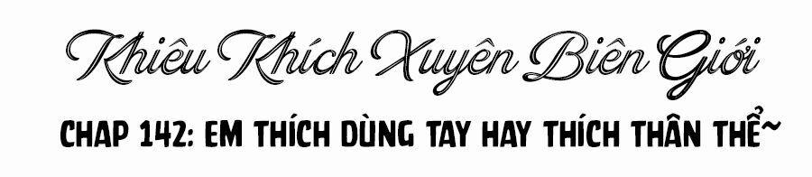 Vượt Rào Trêu Chọc 142 trang 29