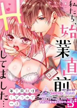 Đọc truyện tranh We Had Sex Right Before Work