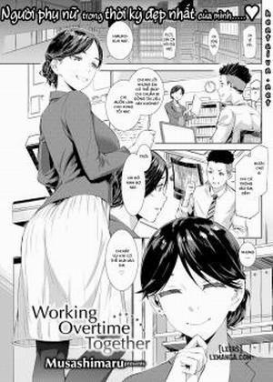 Đọc truyện tranh Working Overtime Together