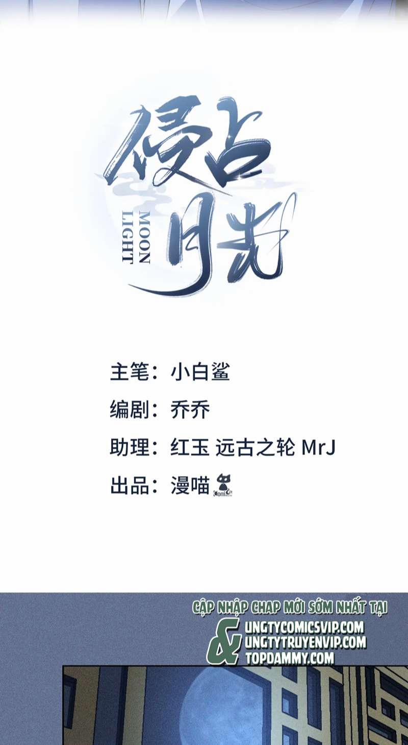 Xâm Chiếm Nguyệt Quang 37 trang 1