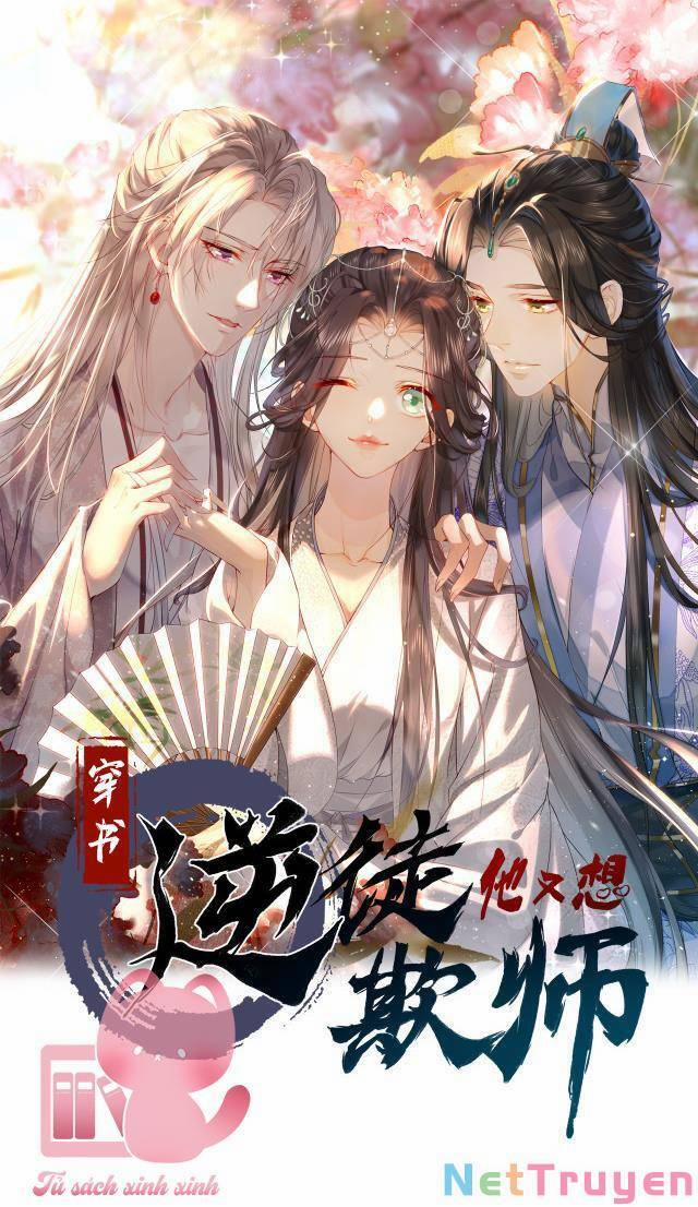 Xuyên Sách: Nghịch Đồ Lại Muốn Ức Hiếp Sư Phụ 16 trang 1