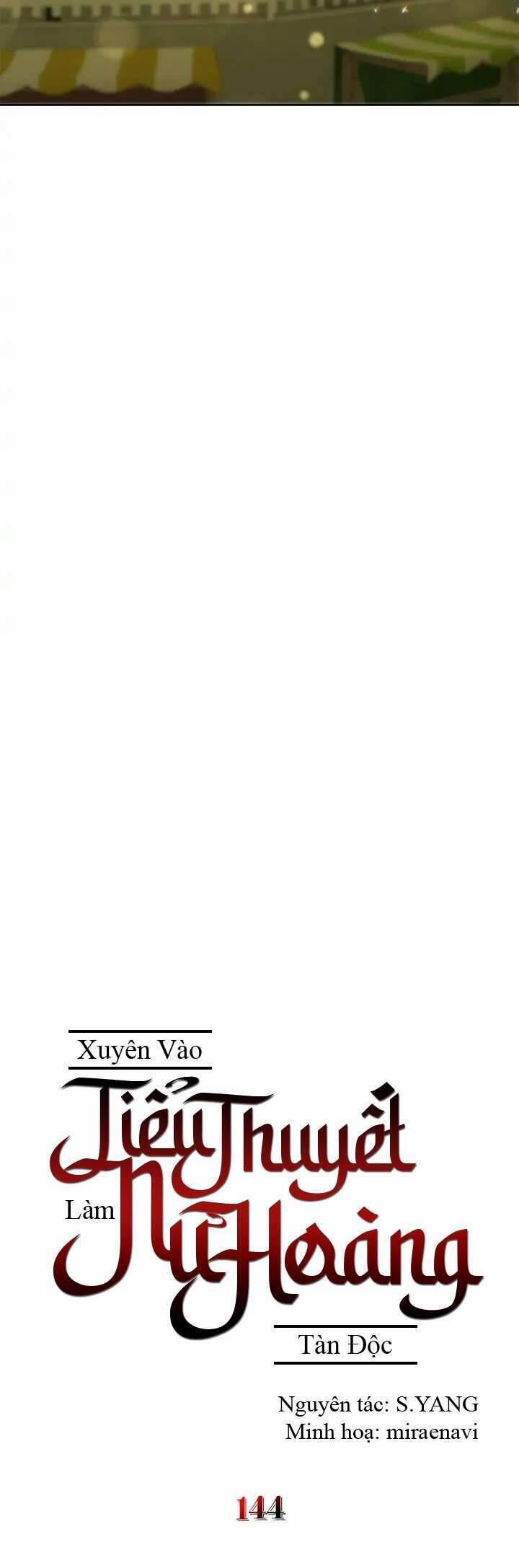 Xuyên Vào Tiểu Thuyết Làm Nữ Hoàng Tàn Độc 144 trang 5