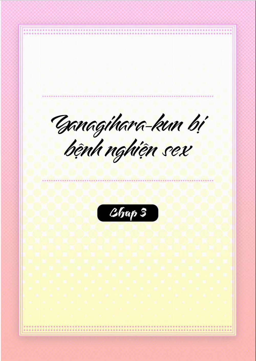 Yanagihara-kun Bị Bệnh Nghiện Sex 3 trang 4