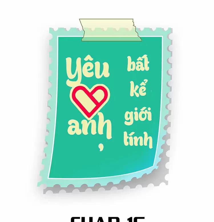 Yêu Anh, Bất Kể Giới Tính 16 trang 1