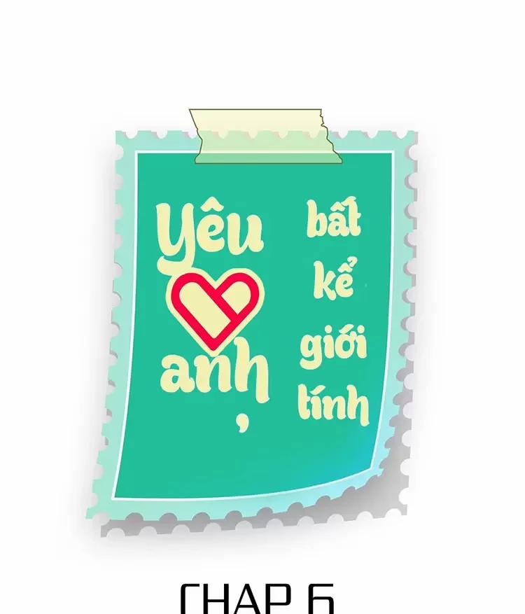Yêu Anh, Bất Kể Giới Tính 6 trang 1