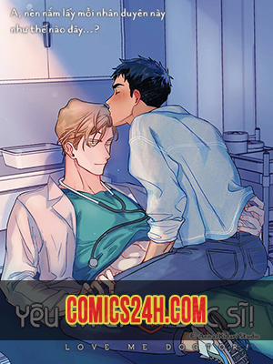 Đọc truyện tranh Yêu Em Đi, Bác Sĩ!